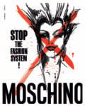 Moschino. Stop the Fashion System!, 1990. Courtesy Moschino