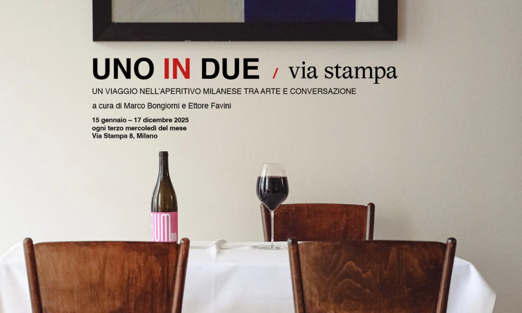 Uno in Due. Un viaggio nell’aperitivo milanese tra arte e conversazione