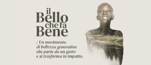 Il bello che fa Bene