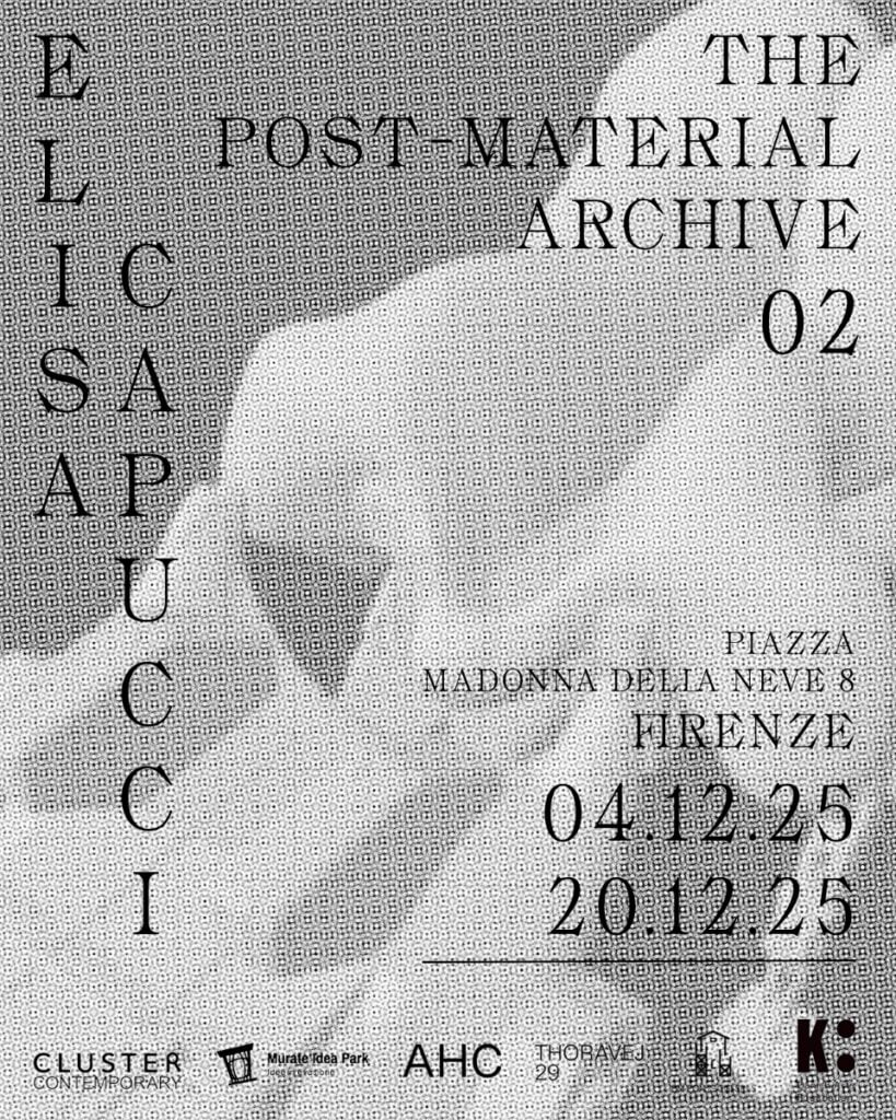 Elisa Capucci – The Post-Material Archive 02