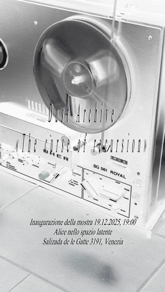 Dust Archive – The Curse of Recursion