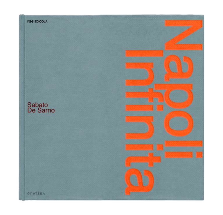 Napoli Infinita di Sabato De Sarno, edicola crat&egrave;ra Editore