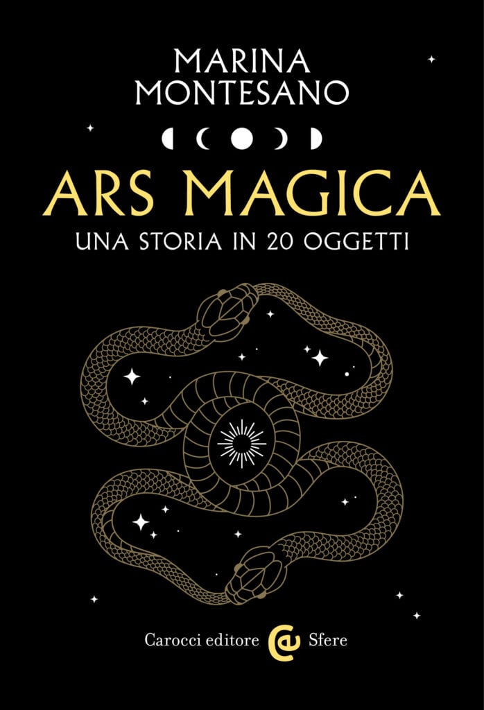 Ars Magica, Marina Montesano, Carocci Editore, 2025&nbsp;