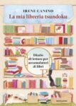 Copertina del libro "La mia libreria Tsundoku" di Irene Canino