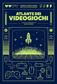Andrea Cuman e Cristian Confalonieri, Atlante dei videogiochi