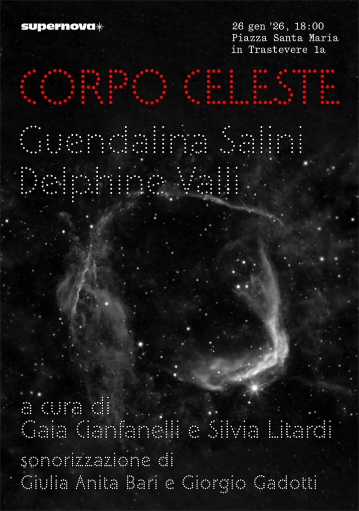 Guendalina Salini / Delphine Valli – Corpo Celeste