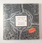 Il mitico Prof. Bad Trip entra nelle collezioni del museo Mart. Acquisito l&rsquo;archivio dell&rsquo;artista radicale dell&rsquo;underground italiano