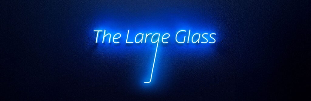 The Large Glass