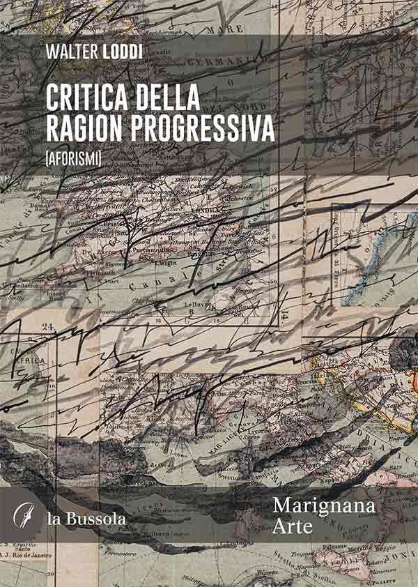 Critica della Ragion Progressiva