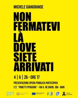 Michele Giangrande - Non fermatevi là dove siete arrivati