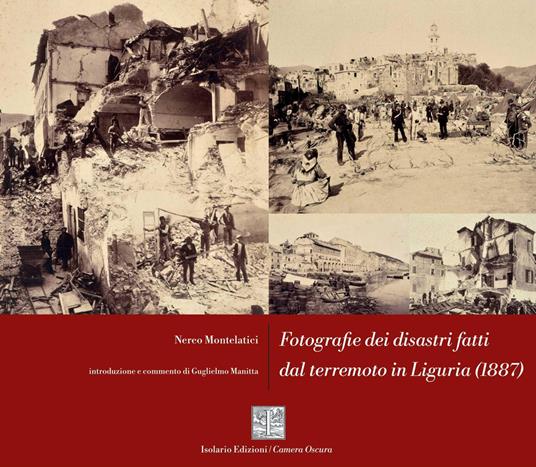 La copertina di "Fotografie dei disastri fatti dal terremoto in Liguria (1887)" 