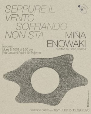 Mina Enowaki - Seppure il vento soffiando non sta
