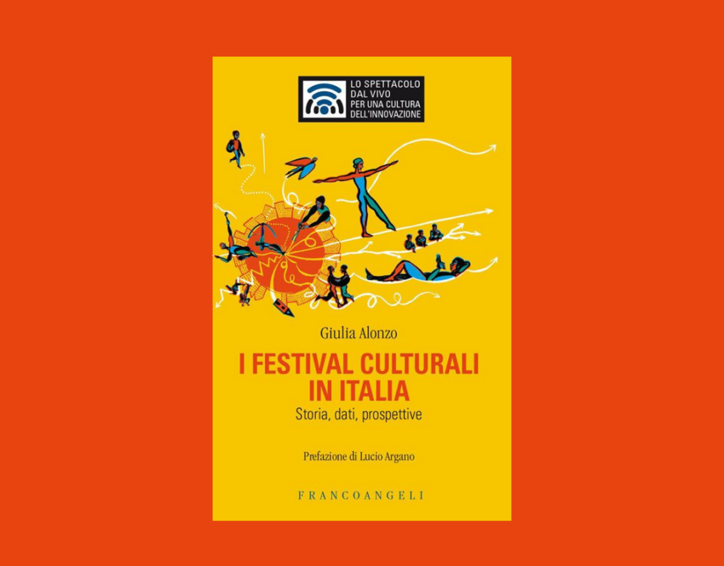 I festival tra effimero e istituzione