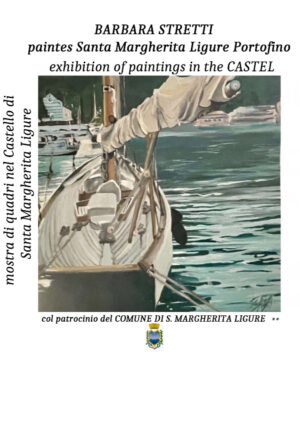 Barbara Stretti - Paintes Santa Margherita Ligure Portofino