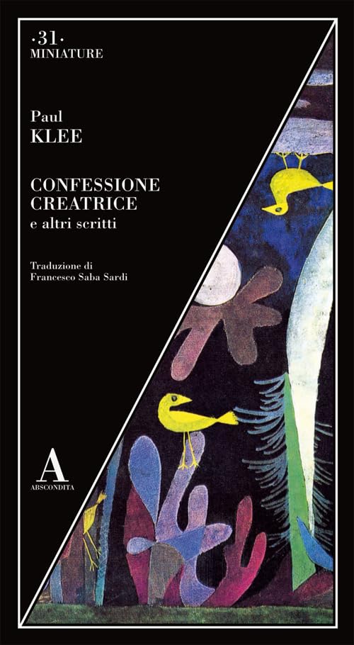 Paul Klee – Confessione creatrice e altri scritti