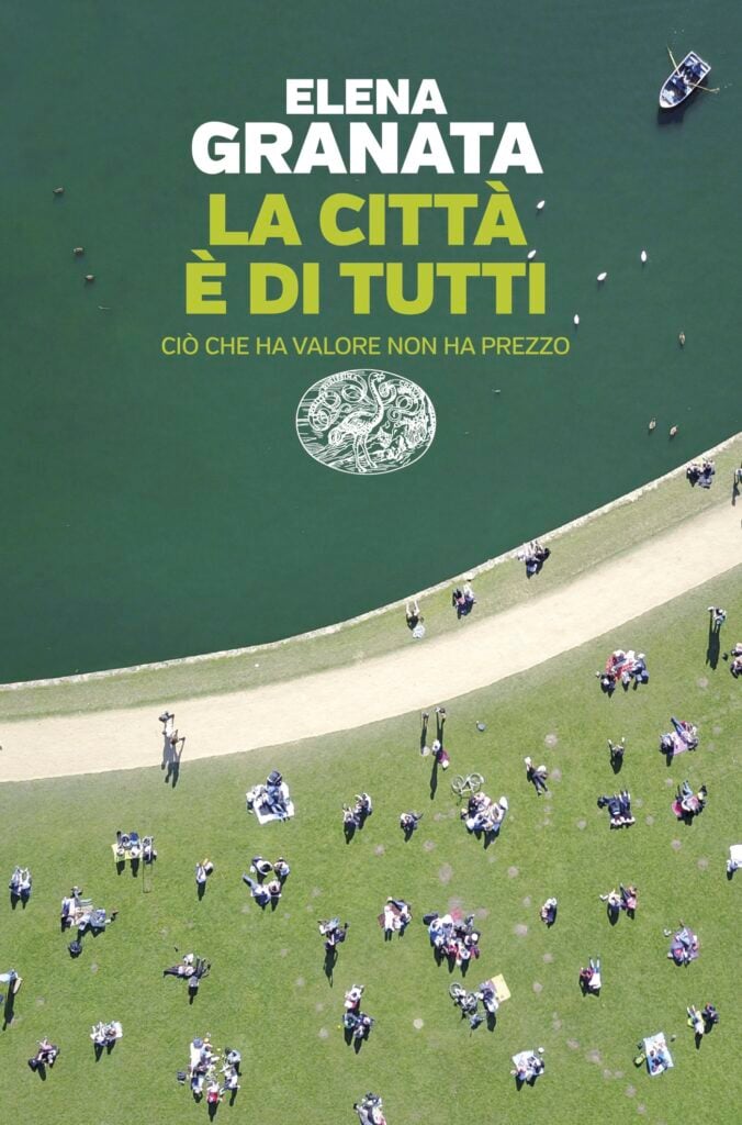 Copertina del libro "La città è di tutti" di Elena Granata