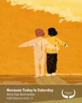 Alice E&ccedil;a Guimar&atilde;es, Because Today Is Saturday (2025), Orvieto Cinema Fest 2026