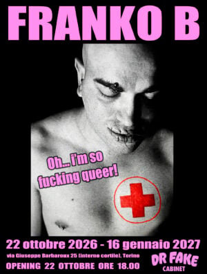 Franko B - Oh… i’m so fucking queer!