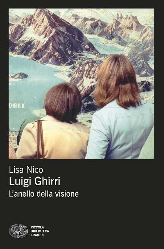 La copertina di "Luigi Ghirri. L'anello della visione" di Lisa Nico