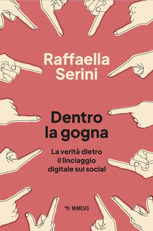 Raffaella Serini, Dentro la gogna