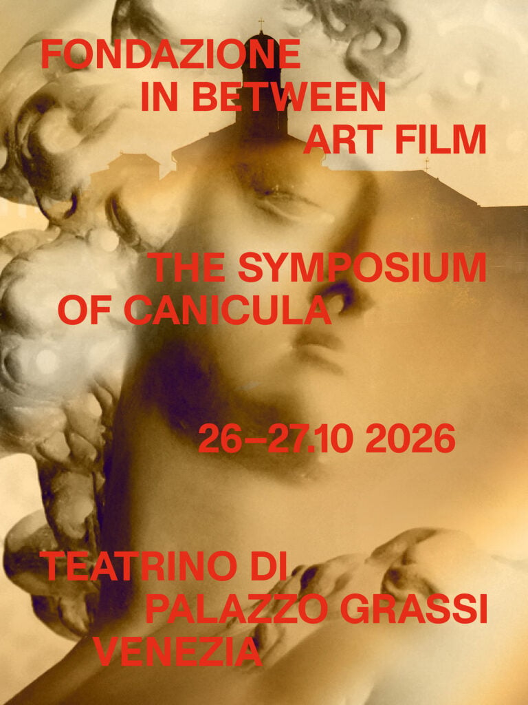 Fondazione In Between Art Film – Canicula: Il simposio