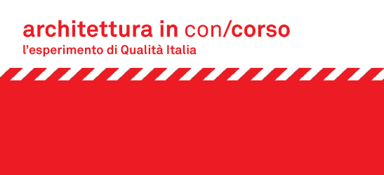 Architettura in concorso. L’esperimento di Qualità Italia