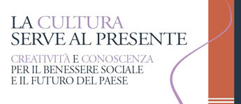 La cultura serve al presente