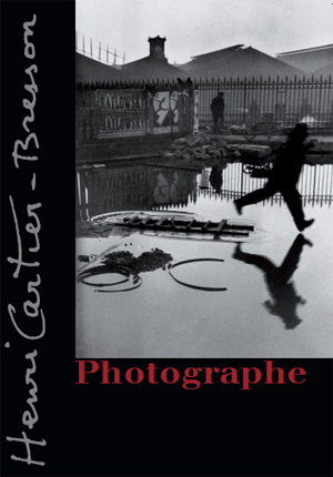 Henri Cartier-Bresson – Photographe