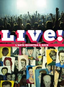 Live! L’arte incontra il Rock