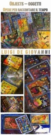 Luigi De Giovanni - Objects / oggetti