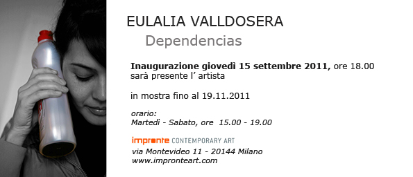 Eulalia Valldosera - Dependencias