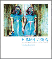 Marika Santoni – Human Vision