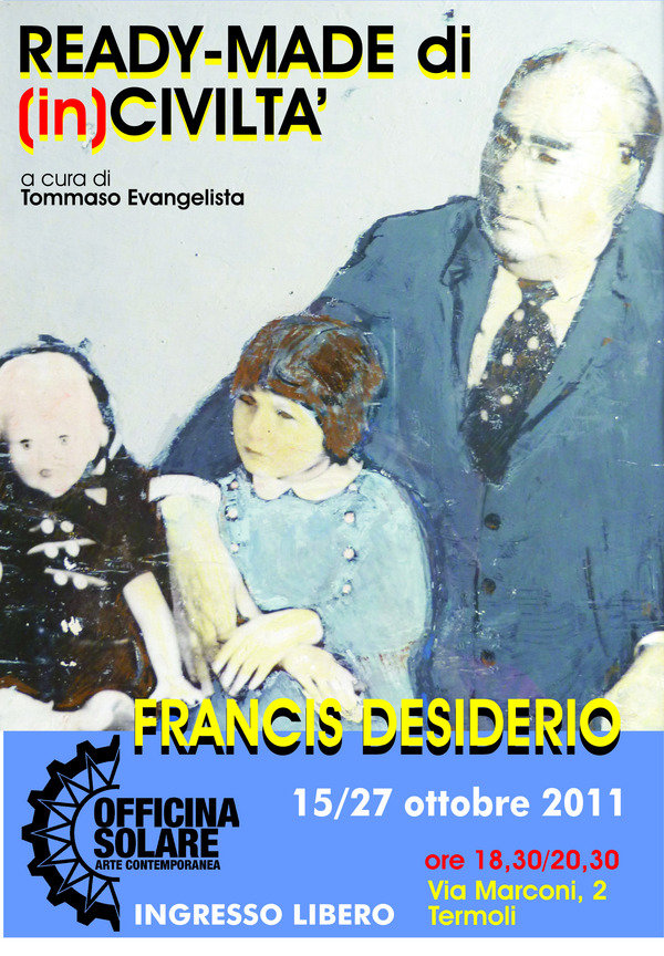 Francis Desiderio - Ready-Made di (in)Civilta'