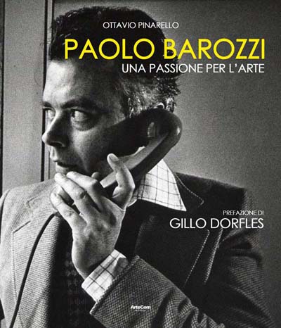 Paolo Barozzi una passione per l’arte