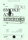 Garth Roberts – Smoke Sticks and Mirrors
