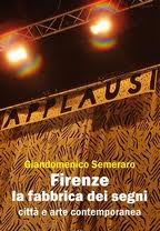 Firenze. La Fabbrica dei segni