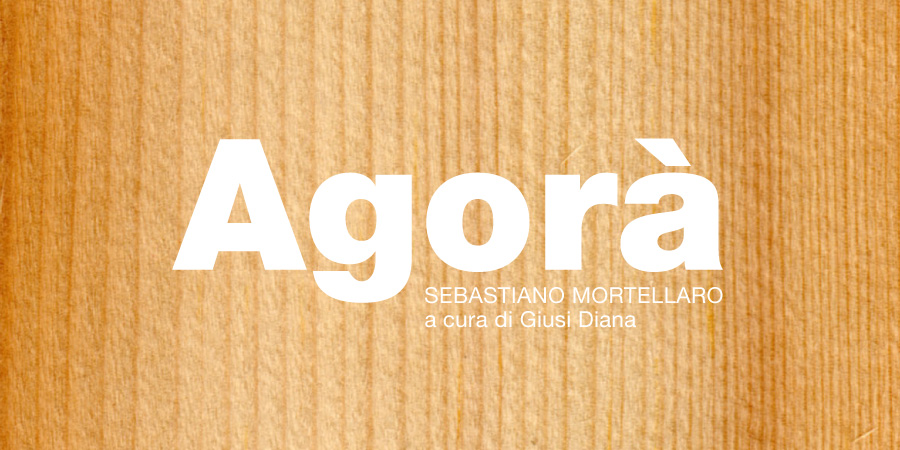 Sebastiano Mortellaro – Agorà