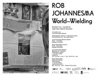 Rob Johannesma – World-Wielding