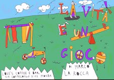 Marco La Rocca – La vita è un gioco