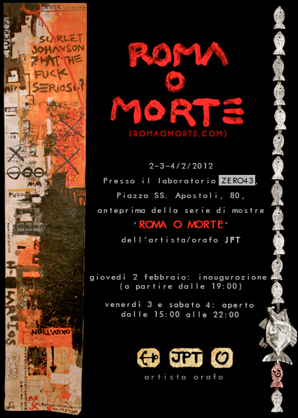 Jpt – Roma o Morte