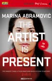 Marina Abramović – The Artist is Present