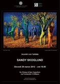 Incontro con Sandy Skoglund