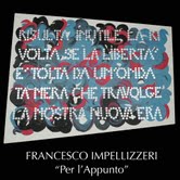 Francesco Impellizzeri - Per l’Appunto