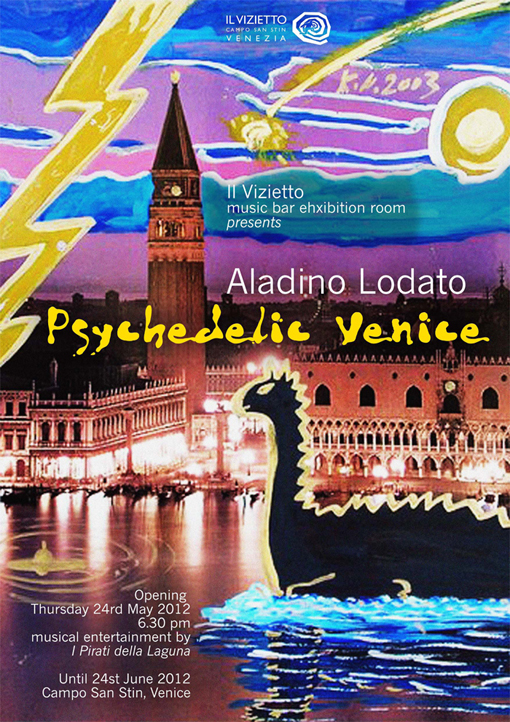 Aladino Lodato – Psychedelic Venice