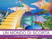 Mimmo Dominicis – Un mondo di scorta