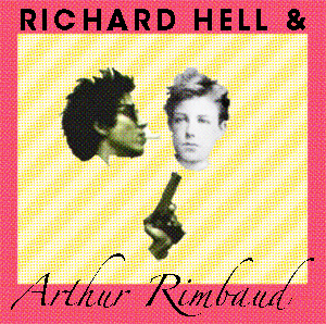 Richard Hell Arthur Rimbaud and their hair