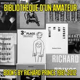 Richard Prince – Bibliothèque d’un amateur