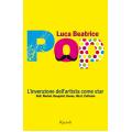 Luca Beatrice – Pop. l’invenzione dell’artista come star
