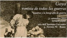Goya: cronista de todas las guerras