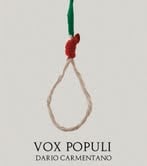 Dario Carmentano - Vox Populi